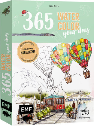 365 - Watercolor your day - Entdecke deine Kreativität! Edition Michael Fischer