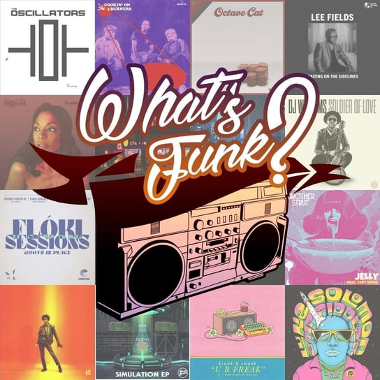 #368 7.07.2023 - Funk Love Ecstasy - What’s Funk? - podcast Warszawski Funk, Radio Kampus
