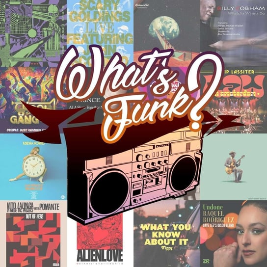 #369 What’s Funk? 14.07.2023 - We Are The Party - podcast Warszawski Funk, Radio Kampus