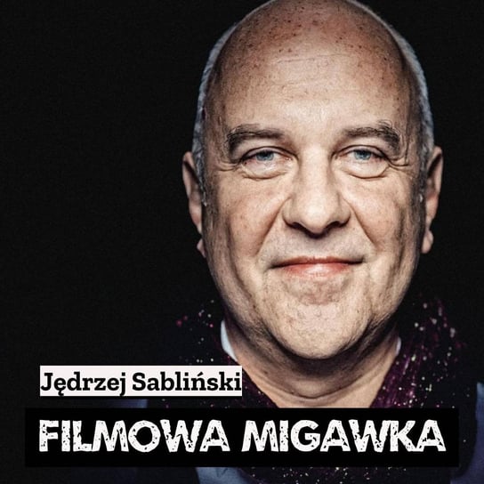 #37 Rekonstrukcja filmów reż. W.J. Hasa - Filmowa Migawka - podcast Opracowanie zbiorowe