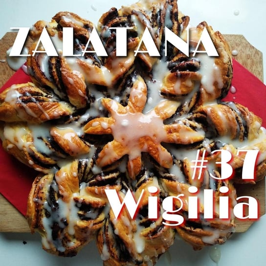 #37 Wigilia - Zalatana - podcast Memon Karolina