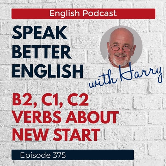 #375 - Speak Better English (with Harry) - podcast - audiobook Cassidy Harry