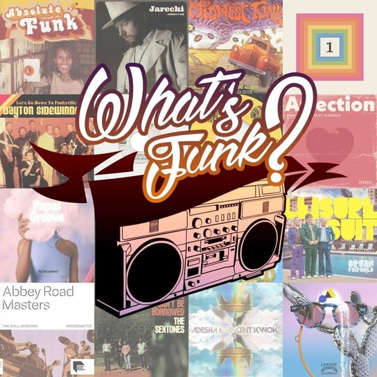 #378 15.09.2023 Get Your Groove On - What’s Funk? - podcast Warszawski Funk, Radio Kampus
