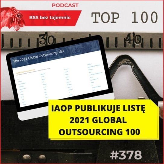 #378 IAOP publikuje listę 2021 Global Outsourcing 100 - BSS bez tajemnic - podcast Doktór Wiktor