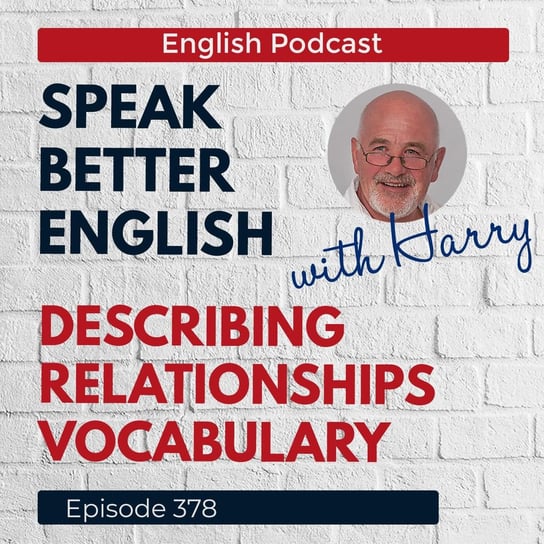 #378 - Speak Better English (with Harry) - podcast Cassidy Harry