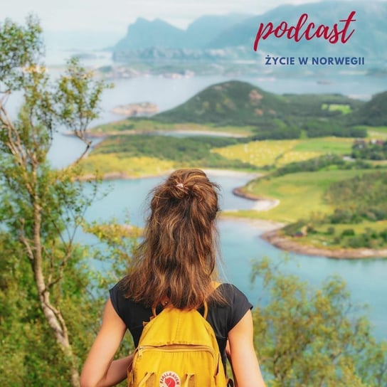 #38 Poradnik podróżnika- Jak zorganizować wakacje w Norwegii? - Życie w Norwegii - podcast Dvorakova Gosia