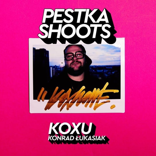 #38 Projektant: Konrad 'Koxu' Łukasiak - Pestka Shoots - podcast Pestka Maciej