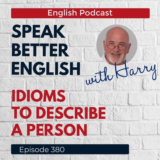 #380 - Speak Better English (with Harry) - podcast Cassidy Harry