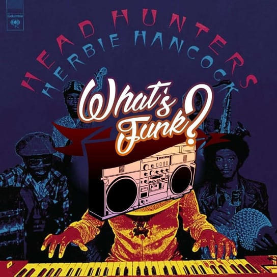 #384 27.10.2023 - Head Hunters - What’s Funk? - podcast Warszawski Funk, Radio Kampus