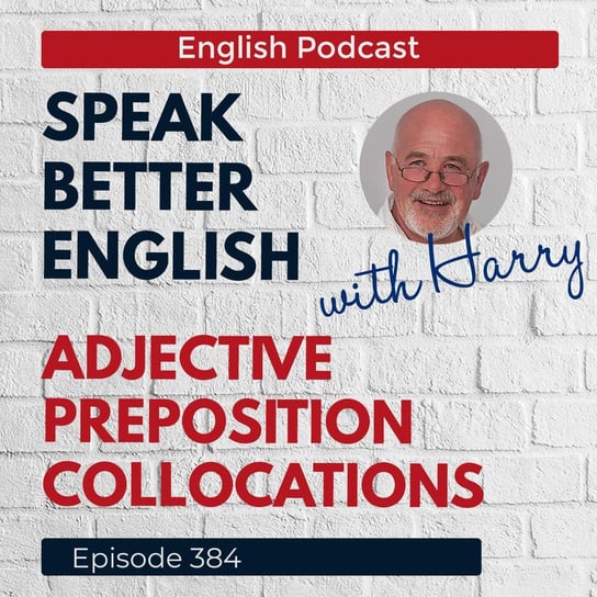 #384 - Speak Better English (with Harry) - podcast Cassidy Harry
