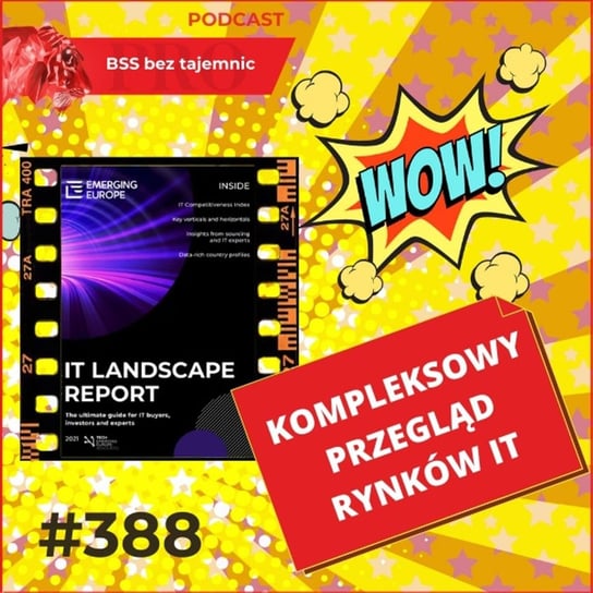 #388 Kompleksowy przegląd rynków IT w Europie i nie tylko - BSS bez tajemnic - podcast - audiobook Doktór Wiktor