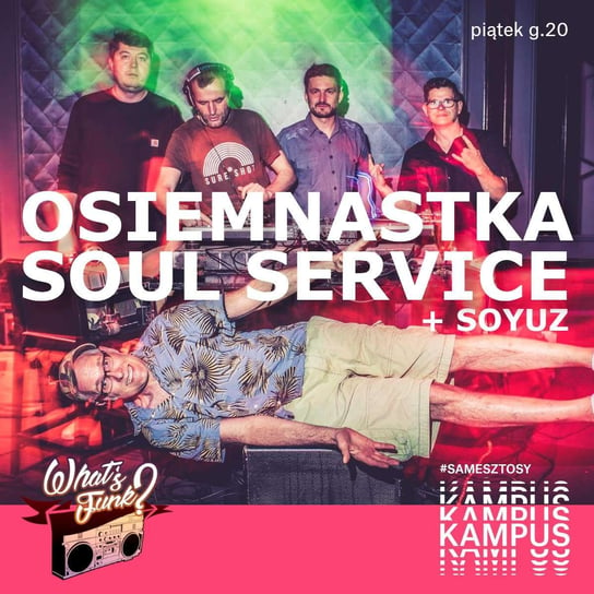 #389 1.12.2023 - Osiemnastka Soul Service + Soyuz - What’s Funk? - podcast - audiobook Warszawski Funk, Radio Kampus