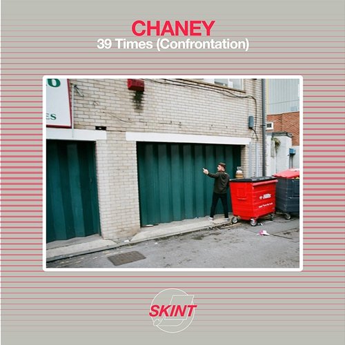 39 Times (Confrontation) Chaney
