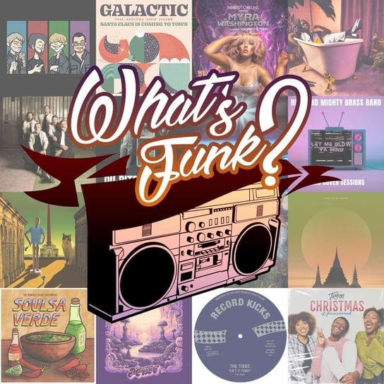 #391 15.12.2023 - We Outta B Funkin’ - What’s Funk? - podcast Warszawski Funk, Radio Kampus