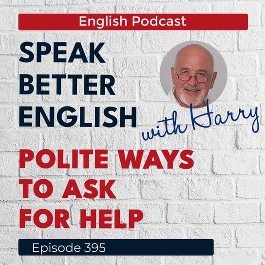 #395 - Speak Better English (with Harry) - podcast Cassidy Harry