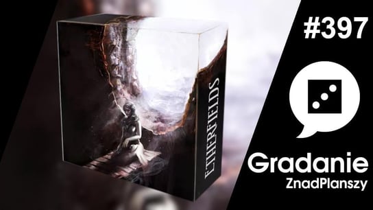 #397 Etherfields - Gradanie - podcast - audiobook Opracowanie zbiorowe