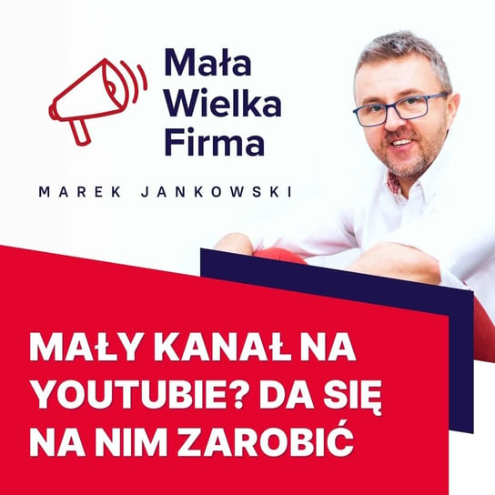 #399 Jak zarabiać na YouTube, kiedy masz mały kanał | Grzegorz Pietras Jankowski Marek