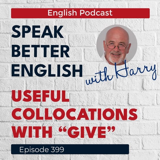 #399 - Speak Better English (with Harry) - podcast Cassidy Harry