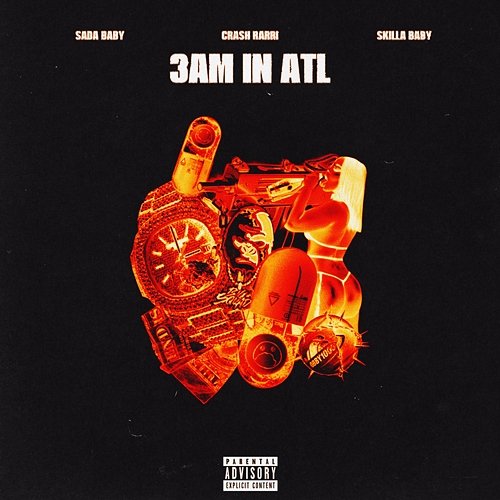 3AM IN ATL Sada Baby, Crash Rarri, Skilla Baby