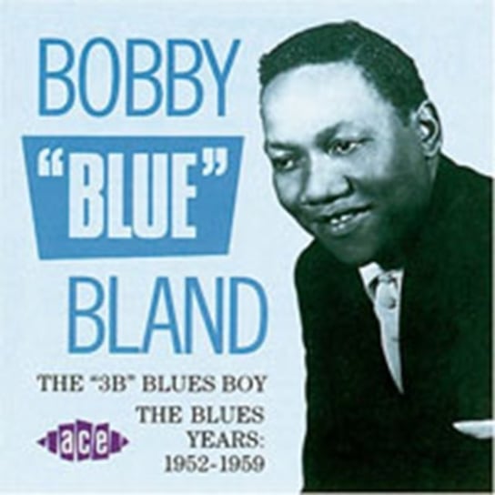 3b Blues Boy Bobby Blue Bland
