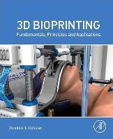 3D Bioprinting Ozbolat Ibrahim