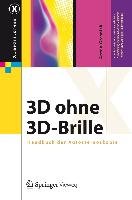 3D ohne 3D-Brille Grasnick Armin