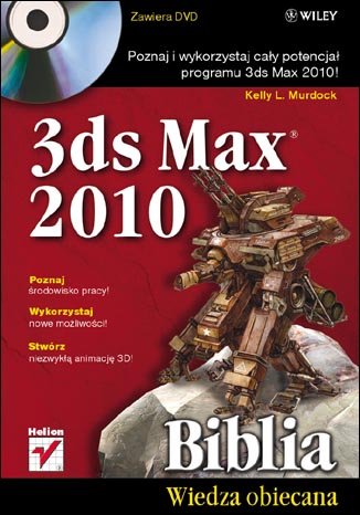 3ds Max 2010. Biblia Murdock Kelly L.