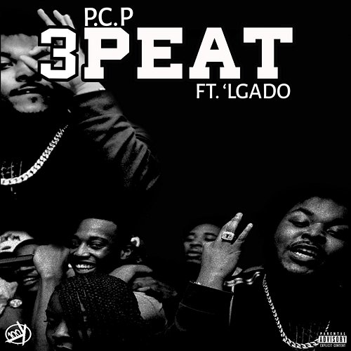 3peat P.C.P feat. 'Lgado