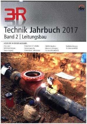 3R Technik Jahrbuch Leitungsbau 2017 Vulkan Verlag, Vulkan