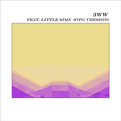 3WW (feat. Little Simz) (OTG Version) alt-J feat. Little Simz & OTG