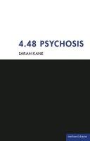 4.48 Psychosis Kane Sarah