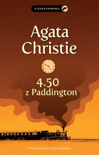 4.50 z Paddington. Panna Marple. Tom 7 Christie Agata