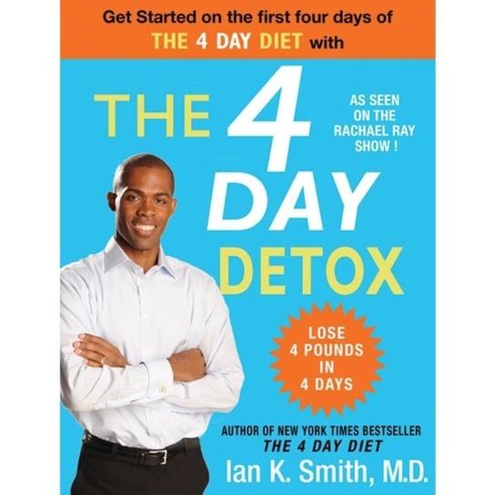 4 Day Detox Smith Ian K.