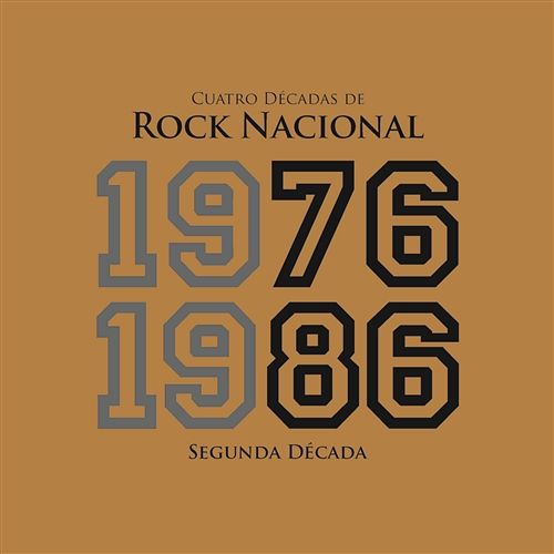 4 Décadas De Rock Nacional (1976-1986) Various