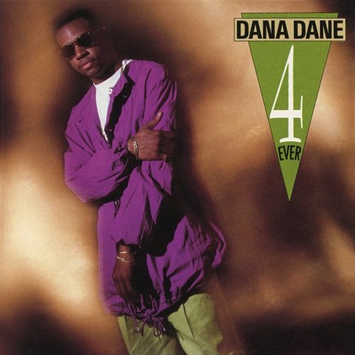 4 Ever Dana Dane