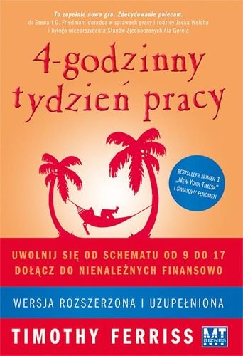 4-godzinny tydzień pracy Ferriss Timothy