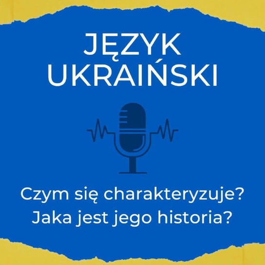 #4 Język ukraiński. Historia, różnice i podobieństwa - Językowe Kontrowersje - podcast Maria Bolek, Paweł Chról