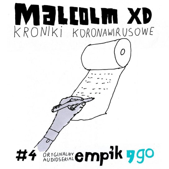 #4 Kroniki koronawirusowe - audiobook Malcolm XD