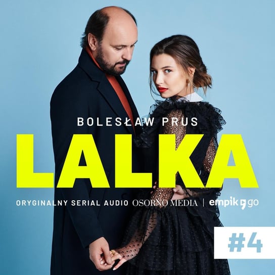 #4 Lalka - Miłość za każdą cenę! Prus Bolesław
