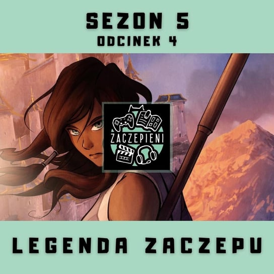 #4 Legenda Zaczepu - Zaczepieni - podcast Krawczyk Maciej, Kita Piotr