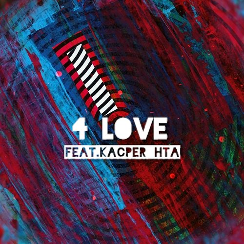 4 LOVE Jano Polska Wersja feat. Kacper HTA