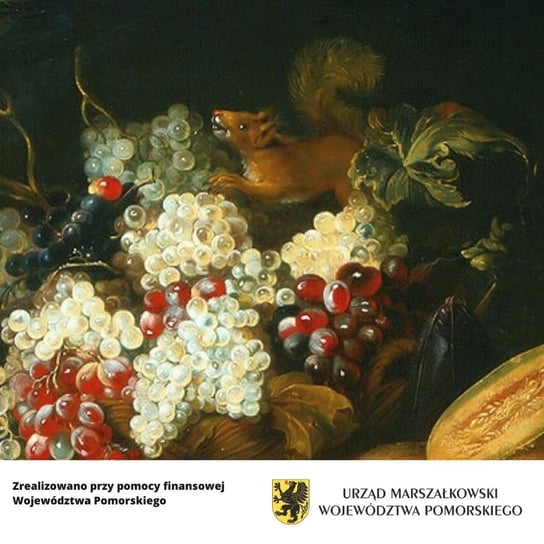 #4 Muzeum Narodowe w Gdańsku - Andreas Stech, Martwa natura z wiewiórką - Przed obrazem  - podcast Żelazińska Joanna