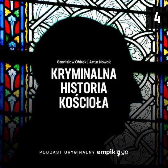 #4 Patologie żeńskich zgromadzeń zakonnych. - Kryminalna historia kościoła - podcast Nowak Artur, Obirek Stanisław