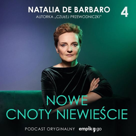 #4 Powolność  – Nowe cnoty niewieście – Natalia de Barbaro - audiobook de Barbaro Natalia