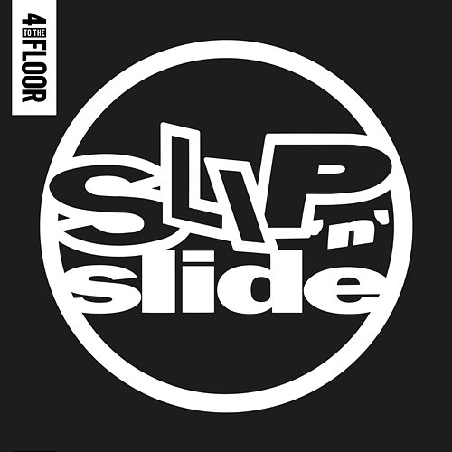 4 To The Floor Presents Slip 'n' Slide Various Artists