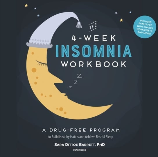 4-Week Insomnia Workbook Barrett Sara Dittoe