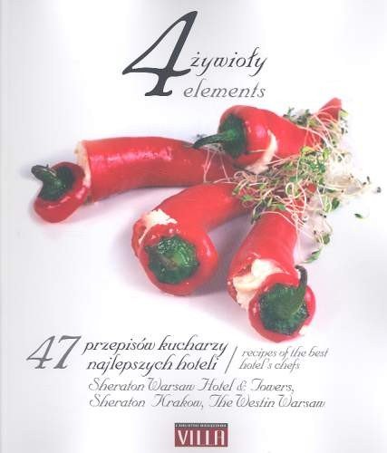 4 Żywioły. Książka kucharska Sheraton Opracowanie zbiorowe