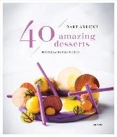 40 Amazing Desserts Ardijns Bart