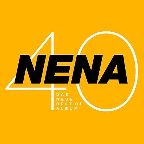40 - Das Neue Best Of Album Nena