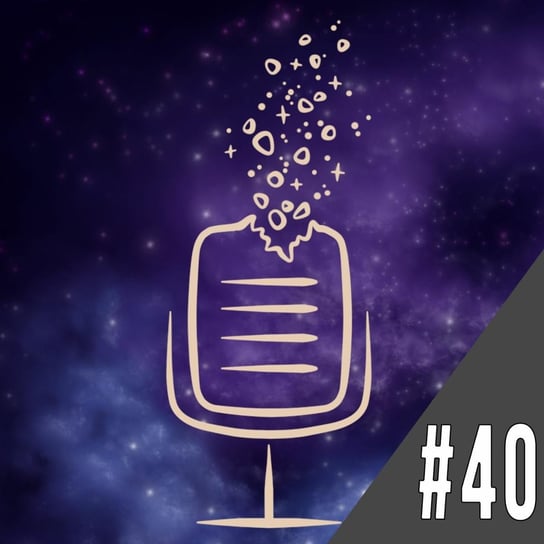 #40 Dżalapinio przyszłością! - Pogadajmy Sobie - podcast Kamiński Dawid, Rochnowski Cezary